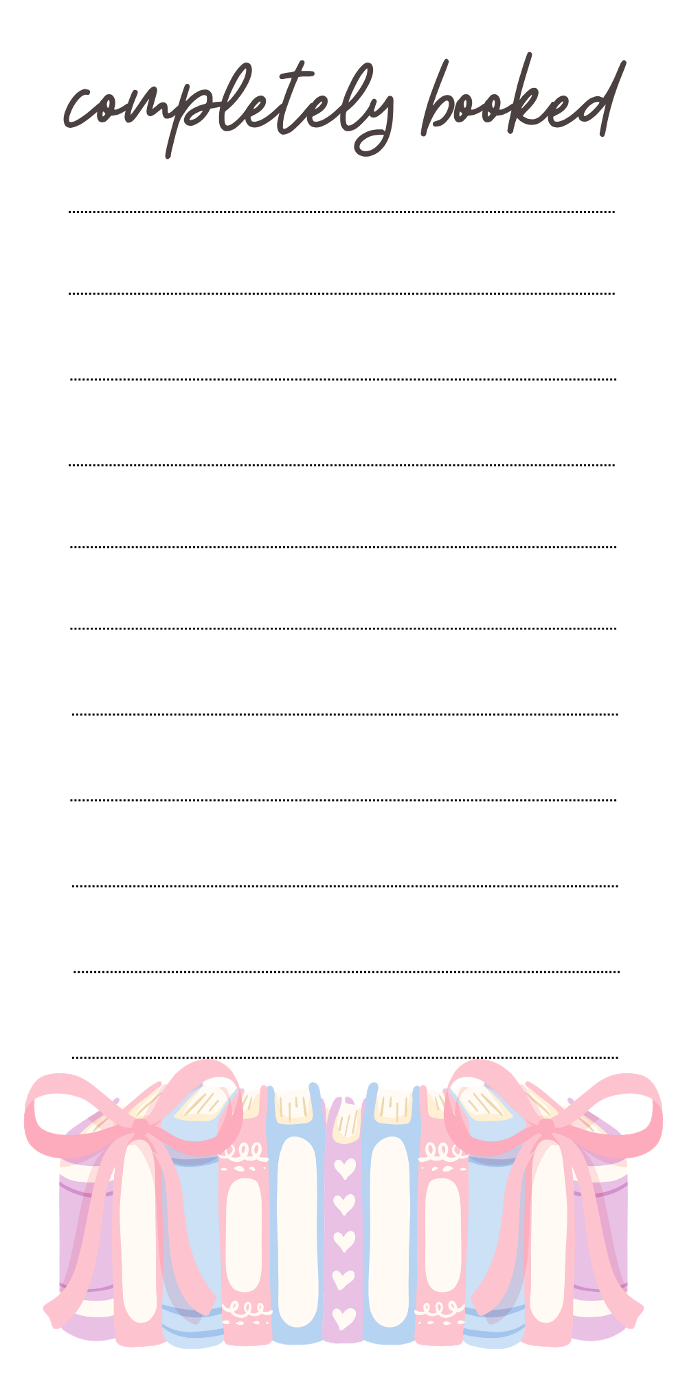 Book Lover Notepad Reading List Tracker Completely Booked Design Handwritten Script Header Pastel Blue Pink Books Illustration Literary Gift Stationery Bookish Organizer Forty Page Reading Journal Dotted Lines Writing Space Compact Size